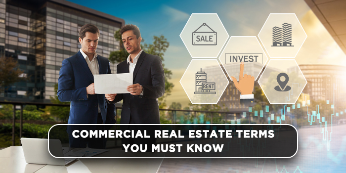 Commercial Real Estate terms you must know