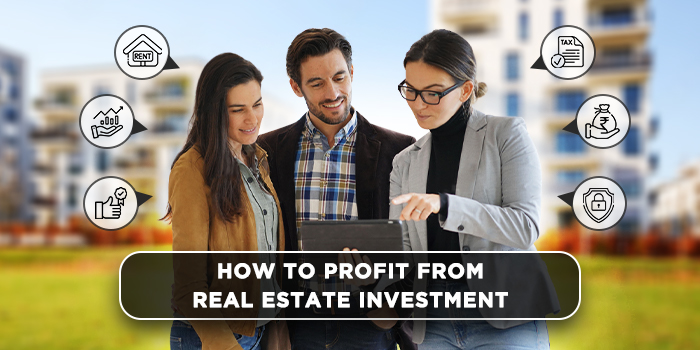 How to profit from real estate investment