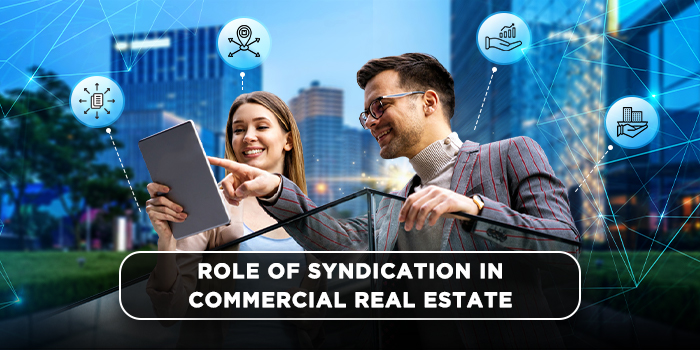 Role of syndication in commercial real estate