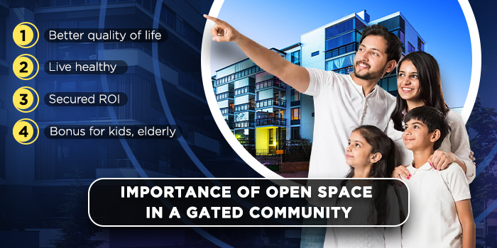 Importance of open space in a gated community