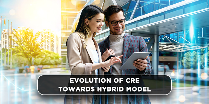 Evolution of CRE towards hybrid model