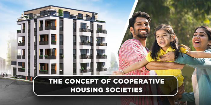 The concept of Cooperative Housing Societies